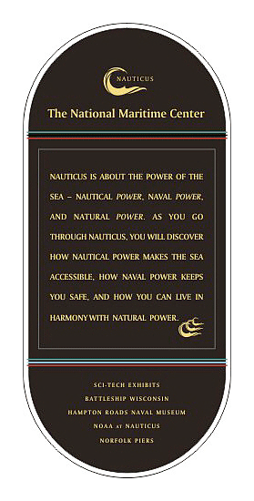 Nauticus, the National Maritime Center Vision Statement in Sign Program